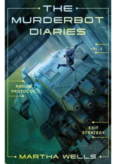 The Murderbot Diaries Vol. 2