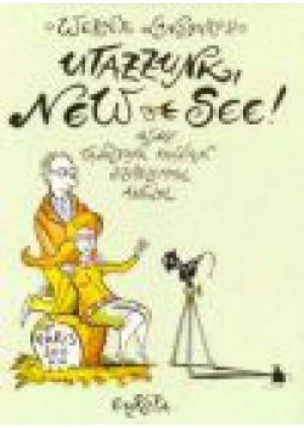 Werner Lansburgh - UTAZZUNK, NEW-SEE!