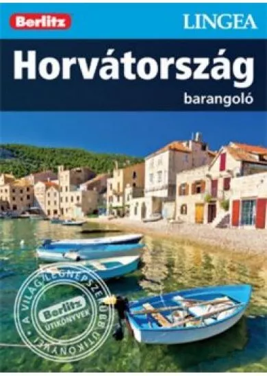 Horvátország /Berlitz Barangoló
