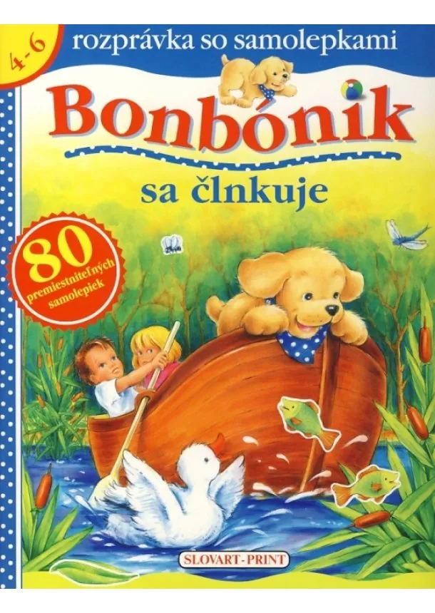 autor neuvedený - Bonbónik sa člnkuje - rozprávka so samolepkami