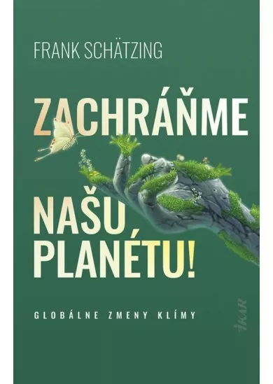 Zachráňme našu planétu!