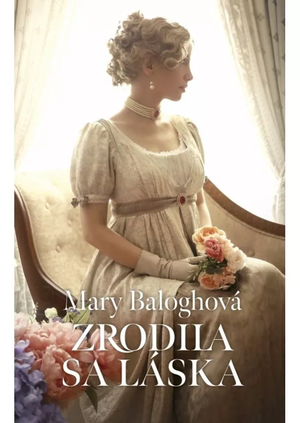 Mary Baloghová - Zrodila sa láska