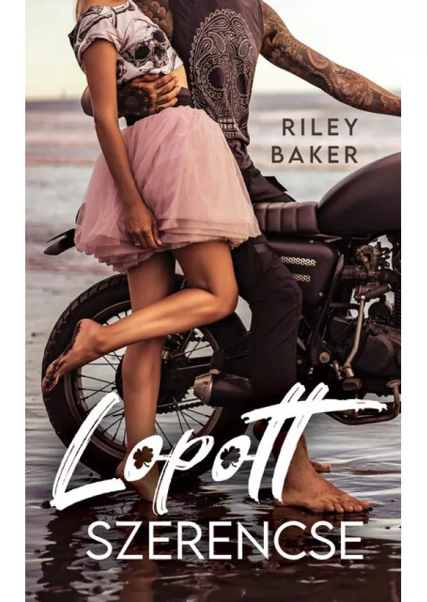 Riley Baker - Lopott szerencse