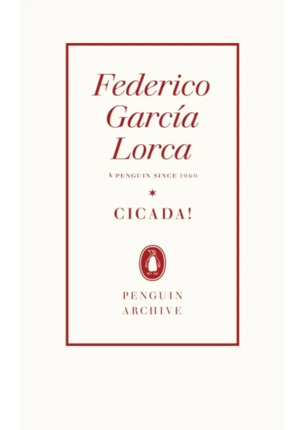 Federico Garcia Lorca - Cicada!