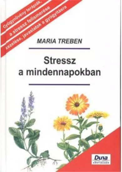 STRESSZ A MINDENNAPOKBAN