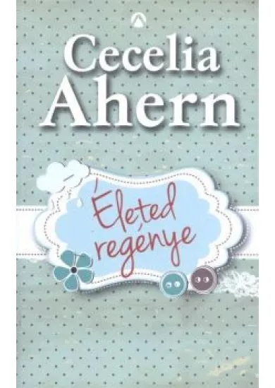 ÉLETED REGÉNYE