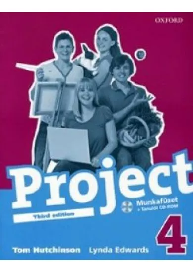 Project 4. - Third Edition - Munkafüezt + CD-ROM