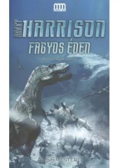 FAGYOS ÉDEN