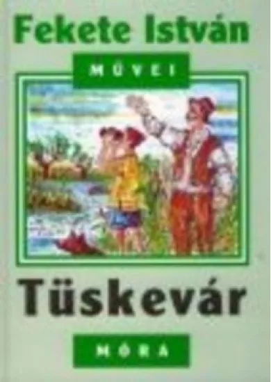 TÜSKEVÁR (9. KIADÁS)