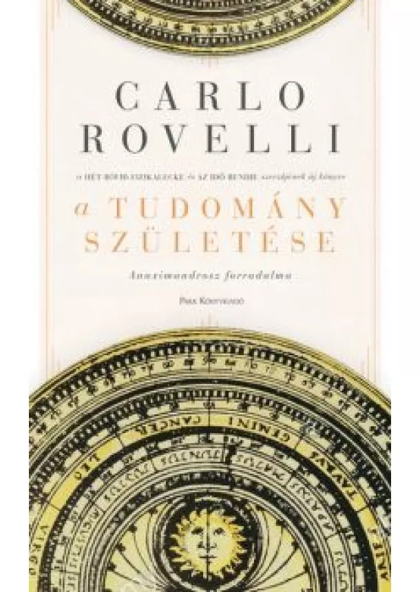 Carlo Rovelli - A tudomány születése - Anaximandrosz forradalma