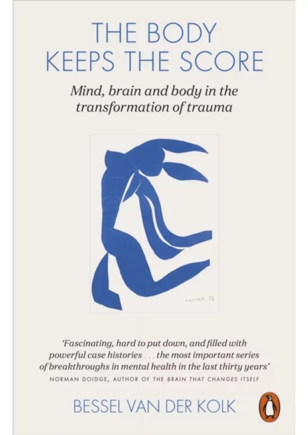 Bessel van der Kolk - The Body Keeps the Score