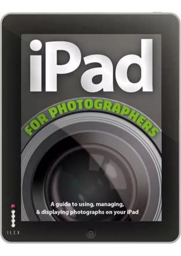 Ben Harvell - Ipad for Photographers