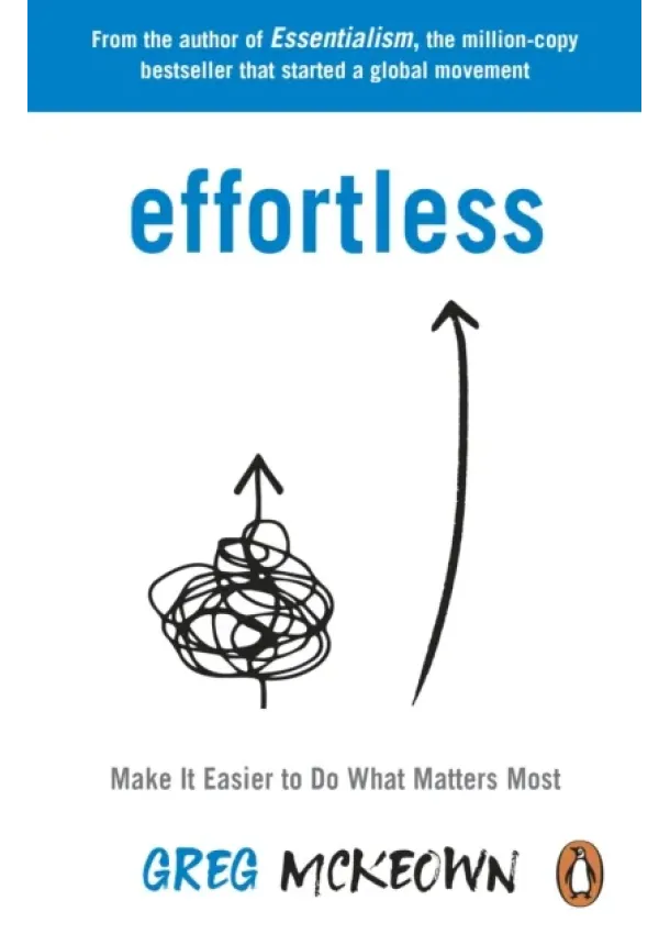 Greg McKeown - Effortless