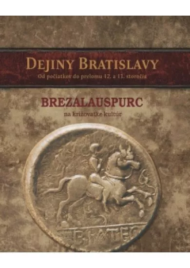 Dejiny Bratislavy 1