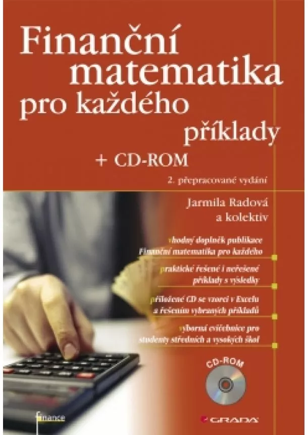 Jarmila Radová a kolektiv - Finanční matematika pro každého + CD–ROM