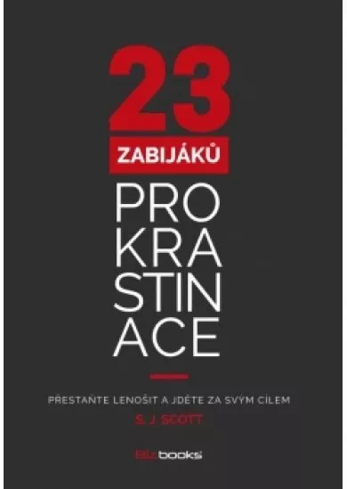 23 zabijáků prokrastinace