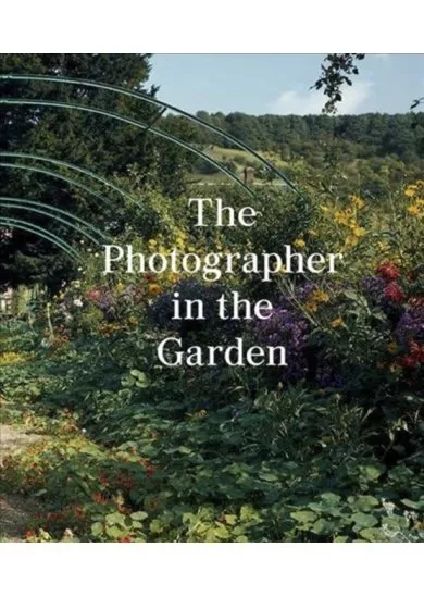 The Photographer in the Garden