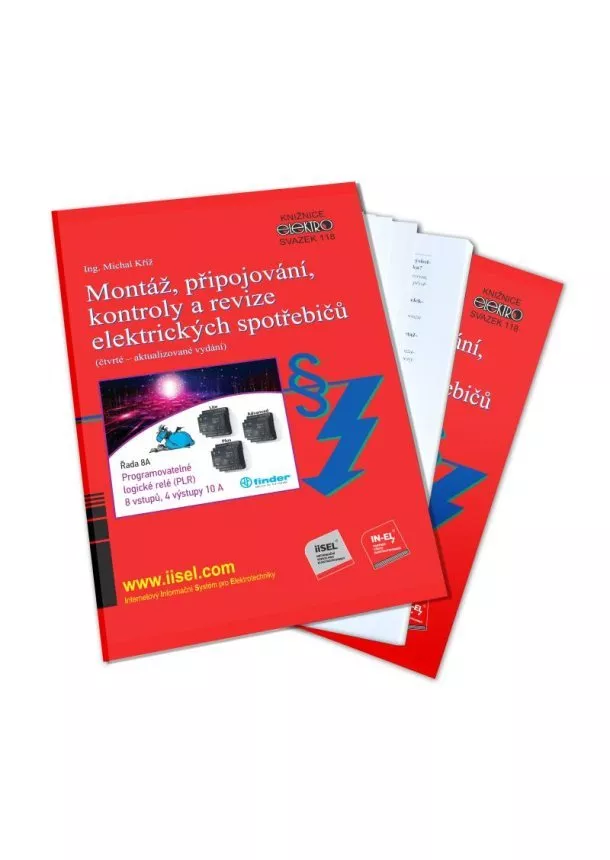 Michal Kříž - Montáž, připojování, kontroly a revize elektrických spotřebičů (čtvrté-aktualizované vydání) - svazek 118