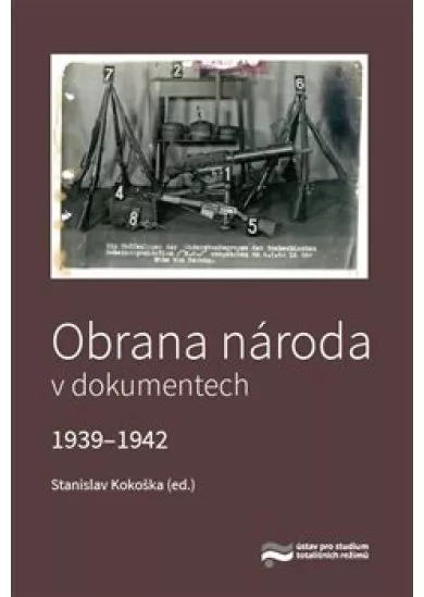 Obrana národa v dokumentech 1939-1942
