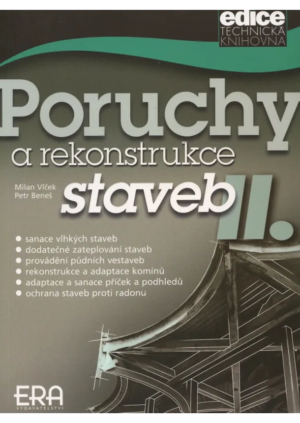 Vlček , Beneš - Poruchy a rekonstrukce staveb II