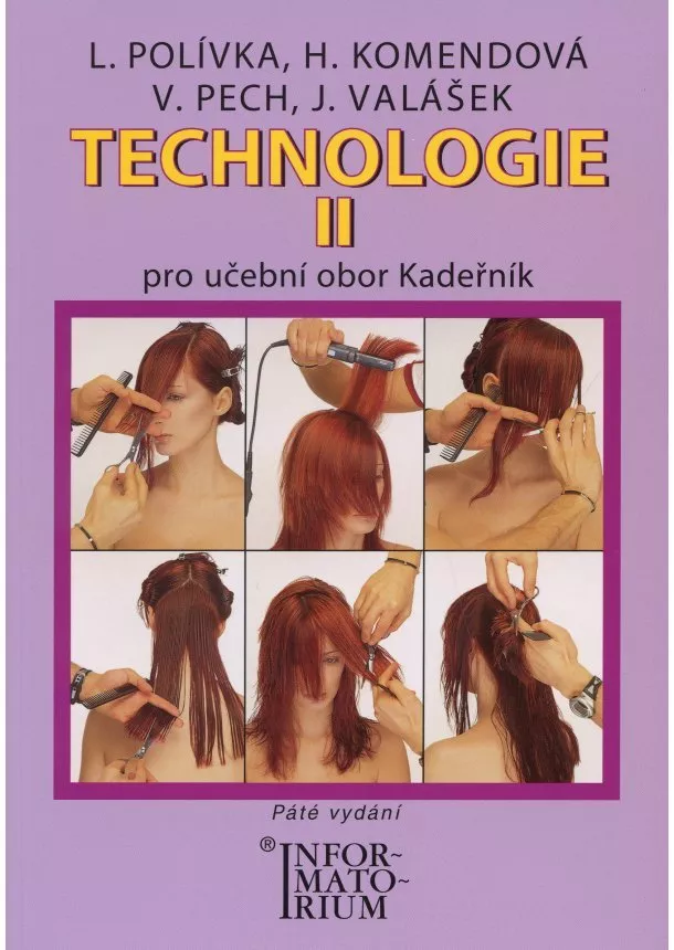 Ladislav Polívka a kolektív - Technologie II Kadeřník