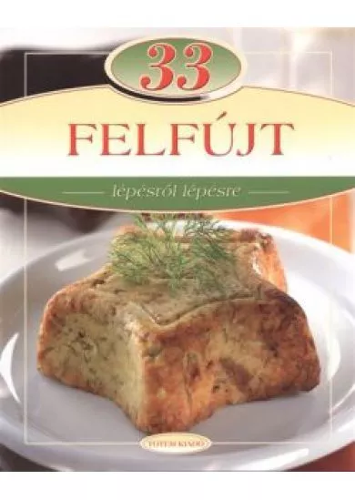 33 FELFÚJT