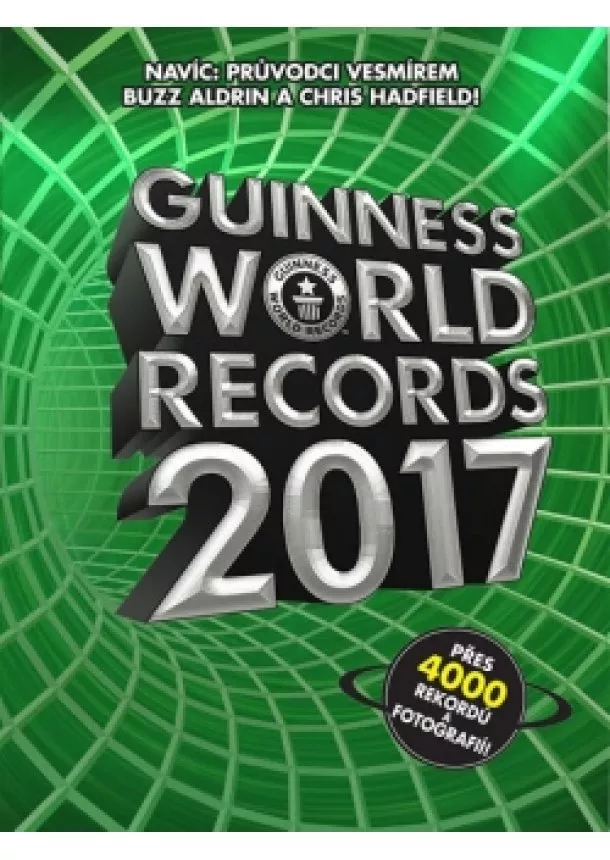 Kolektív - Guinness World Records 2017 - nové rekordy