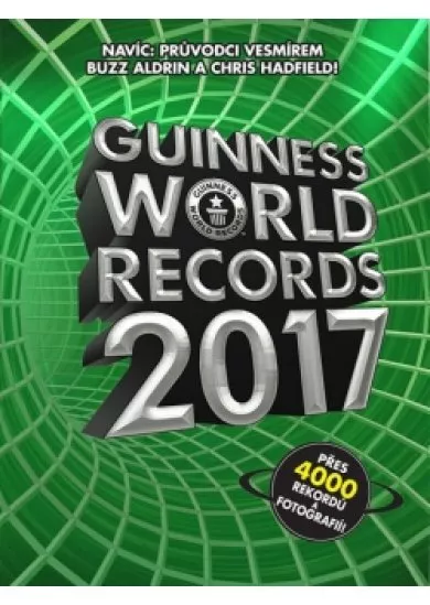 Guinness World Records 2017 - nové rekordy