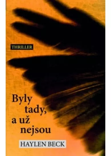 Byly tady, a už nejsou
