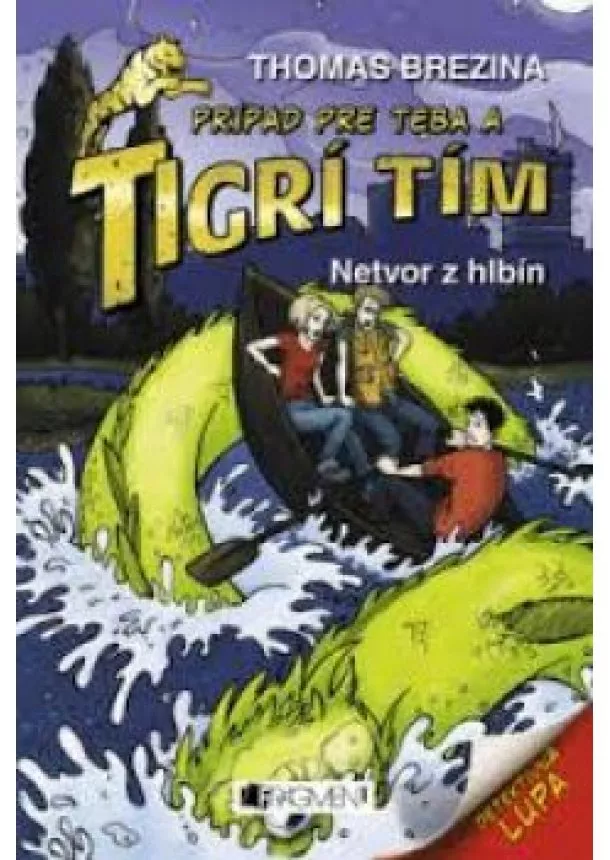 Thomas Brezina - Tigrí tím – Netvor z hlbín