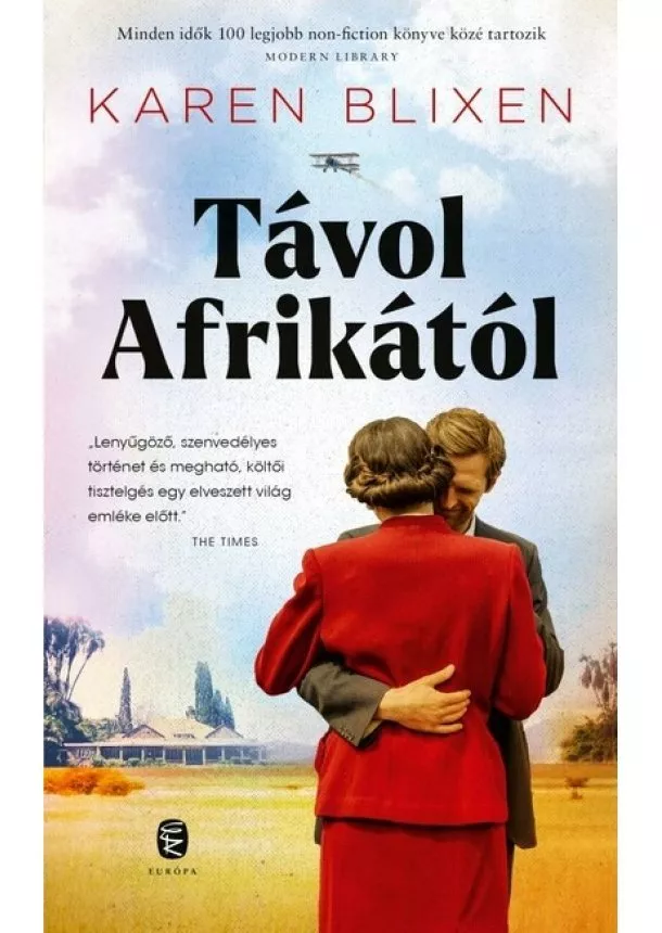 Karen Blixen - Távol Afrikától