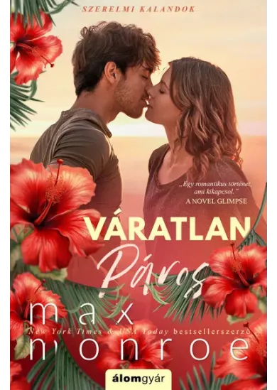 Váratlan páros - Szerelmi kalandok 2.