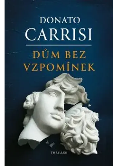 Dům bez vzpomínek