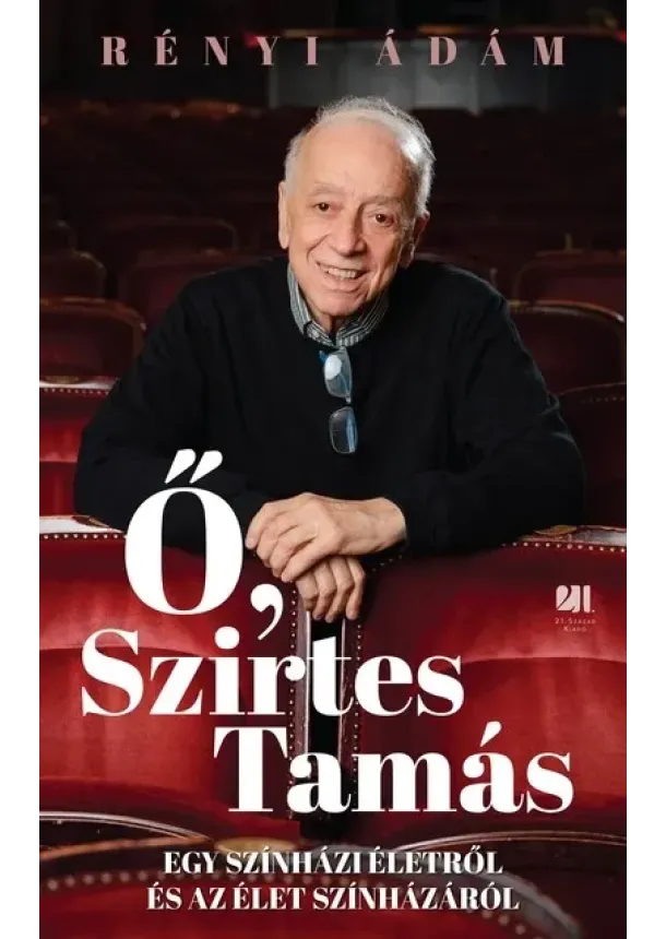 Rényi Ádám - Ő, Szirtes Tamás