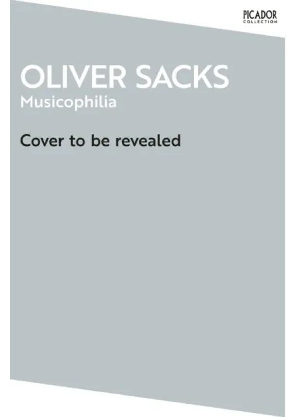 Oliver Sacks - Musicophilia