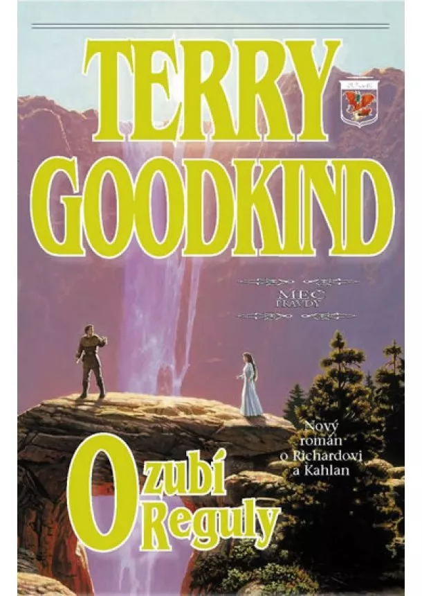 Terry Goodkind - Meč pravdy 12 - Ozubí reguly