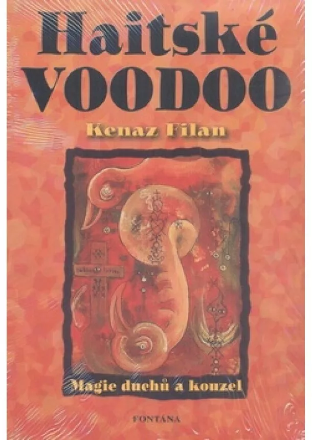 Kenaz Filan  - Haitské voodoo - Magie duchů a kouzel
