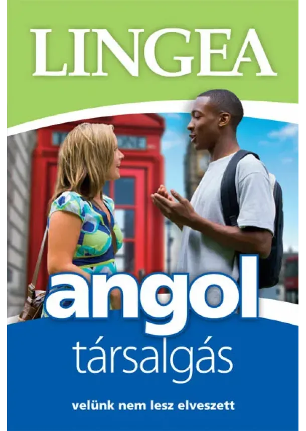 Lingea angol társalgás - Velünk nem lesz elveszett - Társalgás light (új kiadás)