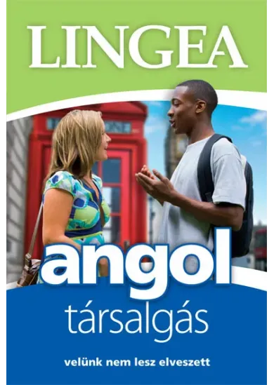 Lingea angol társalgás - Velünk nem lesz elveszett - Társalgás light (új kiadás)