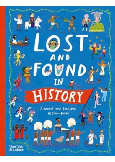 Lost and Found in History