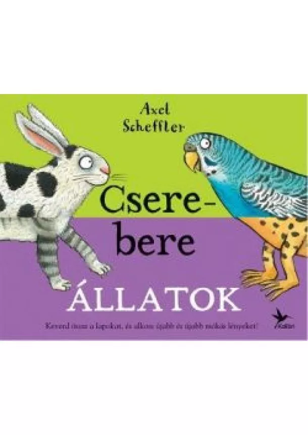 Axel Scheffler - Csere-bere állatok