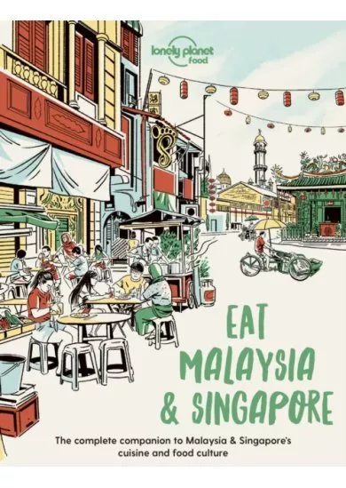 Eat Malaysia and Singapore 1
