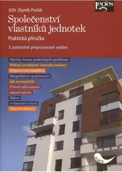 Společenství vlastníků jednotek - Praktická příručka