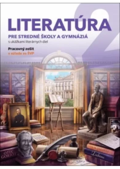 Literatúra 2 PZ pre stredné školy a gymnáziá