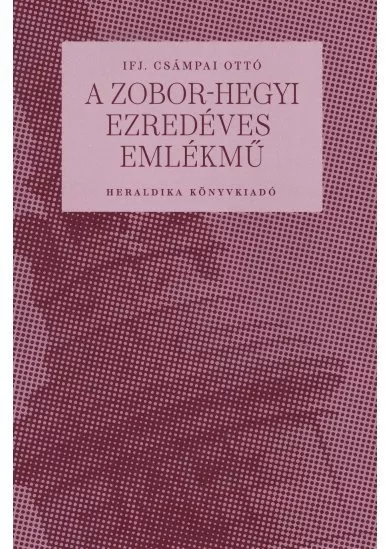 A Zobor-hegyi ezredéves emlékű