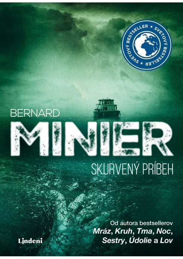 Bernard Minier - Skurvený príbeh