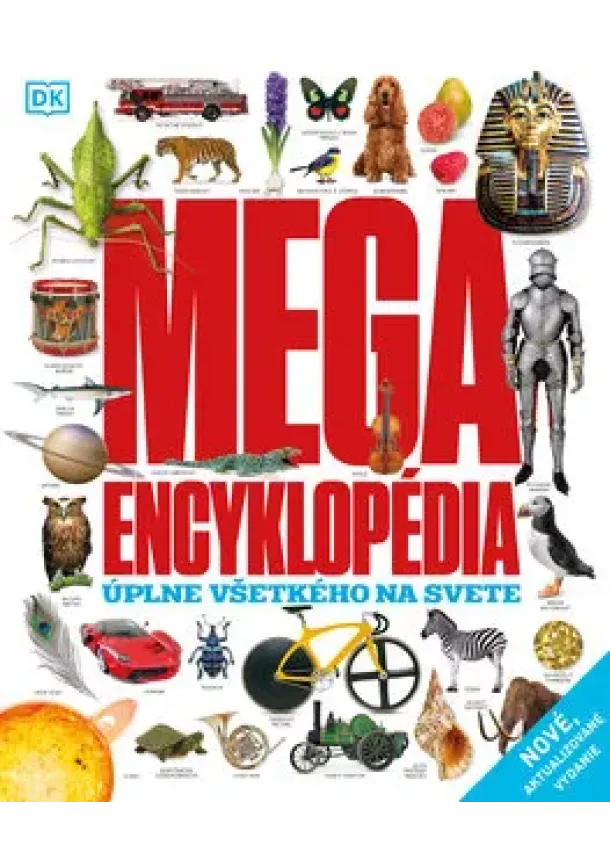 kolektív autorov - Megaencyklopédia úplne všetkého na svete