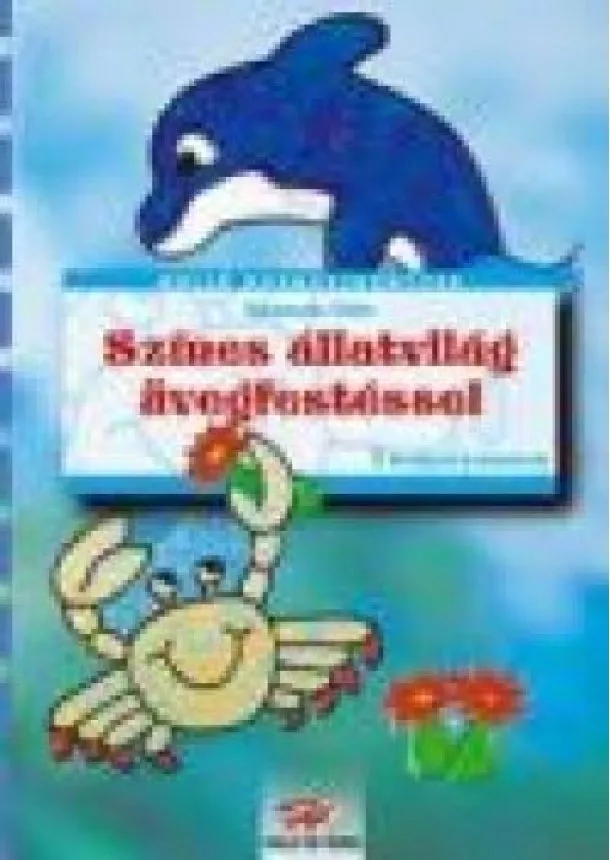 Sybille Rogacze - SZÍNES ÁLLATVILÁG ÜVEGFESTÉSSEL
