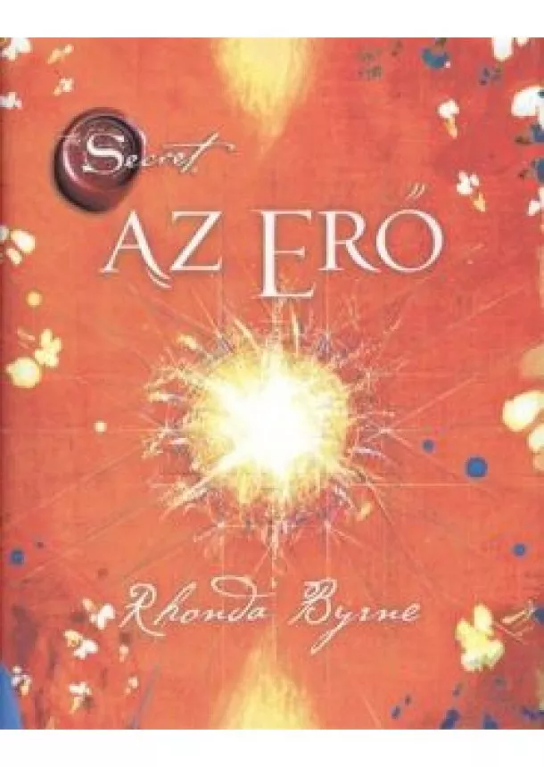 Rhonda Byrne - Az erő