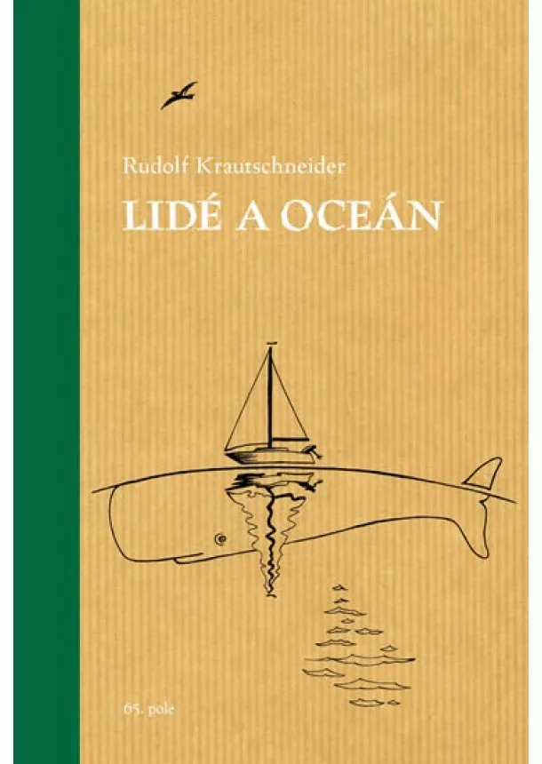 Rudolf Krautschneider - Lidé a oceán